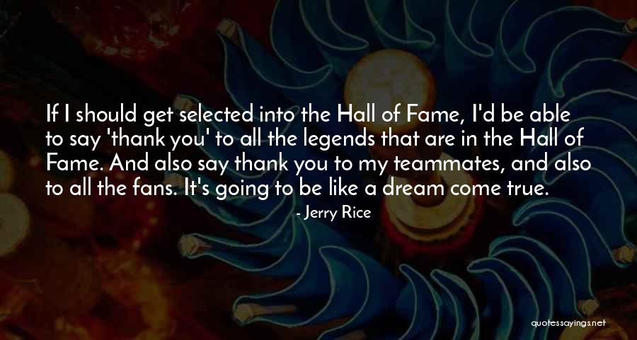 Karacigerin G Revleri Quotes By Jerry Rice Karacigerin G Revleri Quotes By Jerry Rice