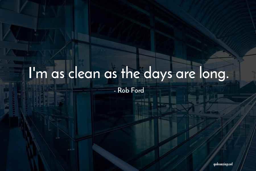 Karada Sagashi Quotes By Rob Ford Karada Sagashi Quotes By Rob Ford