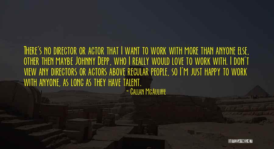 Karagas Tower Quotes By Callan McAuliffe Karagas Tower Quotes By Callan McAuliffe