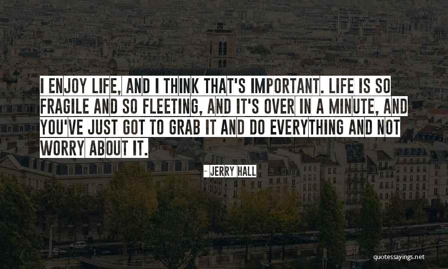 Karagatan At Duplo Quotes By Jerry Hall Karagatan At Duplo Quotes By Jerry Hall