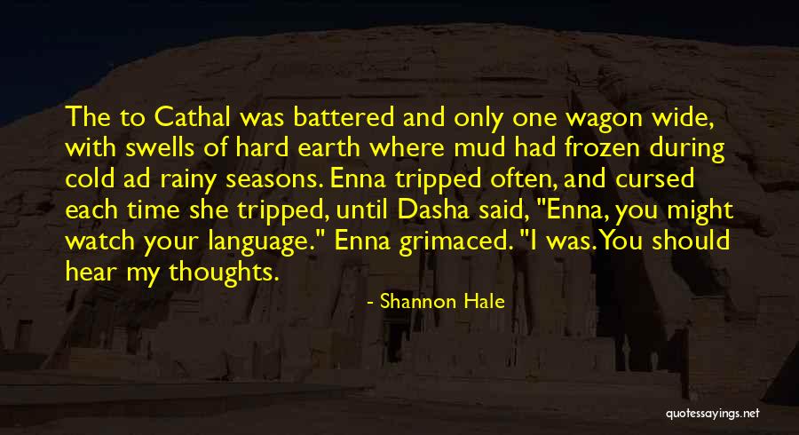 Karahan Tepe Quotes By Shannon Hale Karahan Tepe Quotes By Shannon Hale
