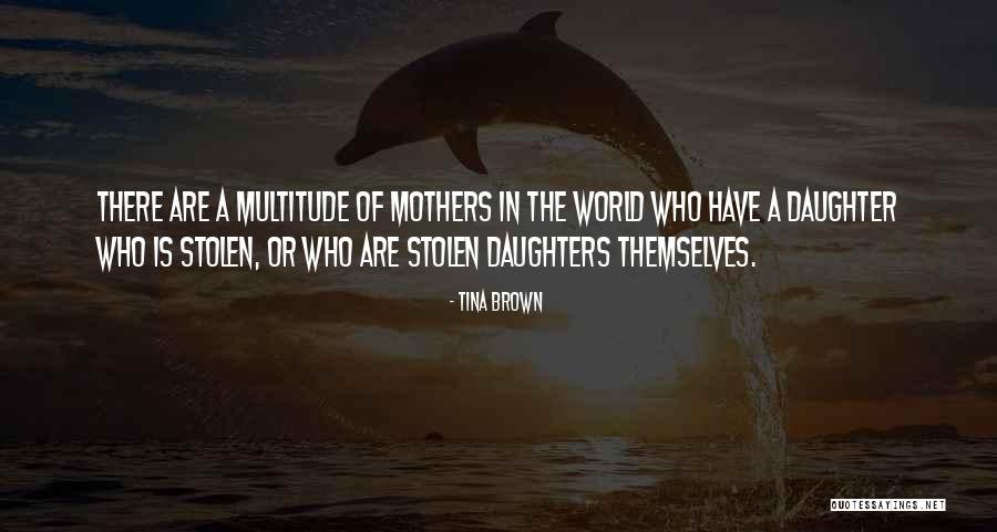 Karahasan Quotes By Tina Brown Karahasan Quotes By Tina Brown