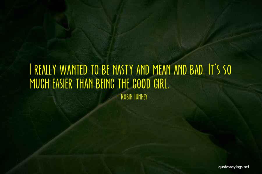 Karahasan Sa Quotes By Robin Tunney Karahasan Sa Quotes By Robin Tunney