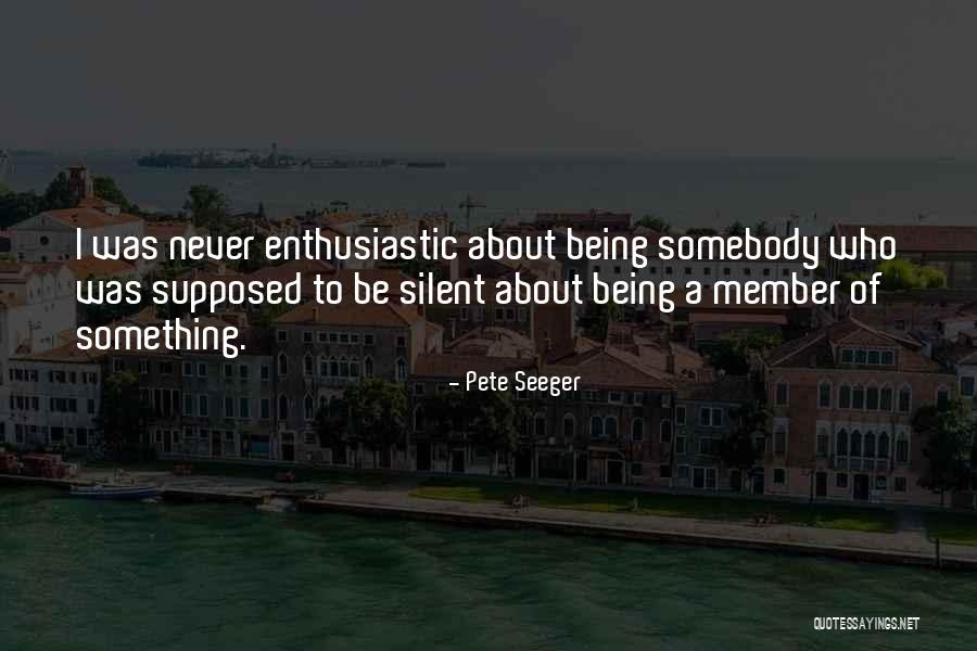 Karakal Quotes By Pete Seeger Karakal Quotes By Pete Seeger