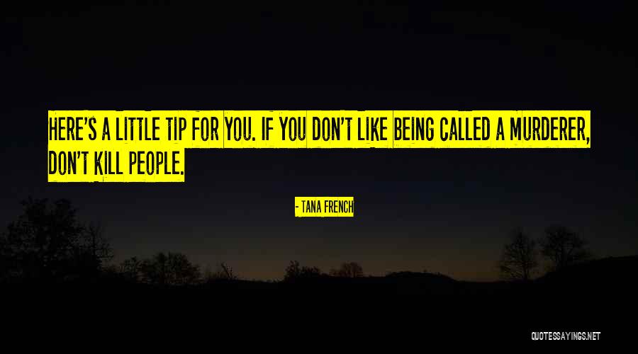 Karakas City Quotes By Tana French Karakas City Quotes By Tana French