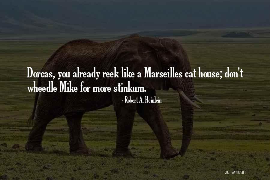Karakaya Hukuk Quotes By Robert A. Heinlein Karakaya Hukuk Quotes By Robert A. Heinlein