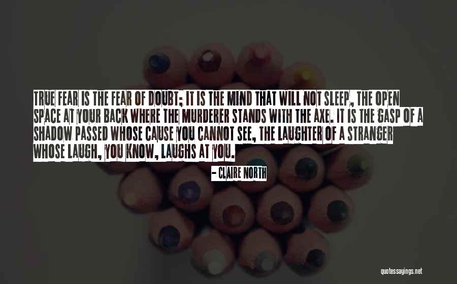Karakoc Erkek Quotes By Claire North Karakoc Erkek Quotes By Claire North