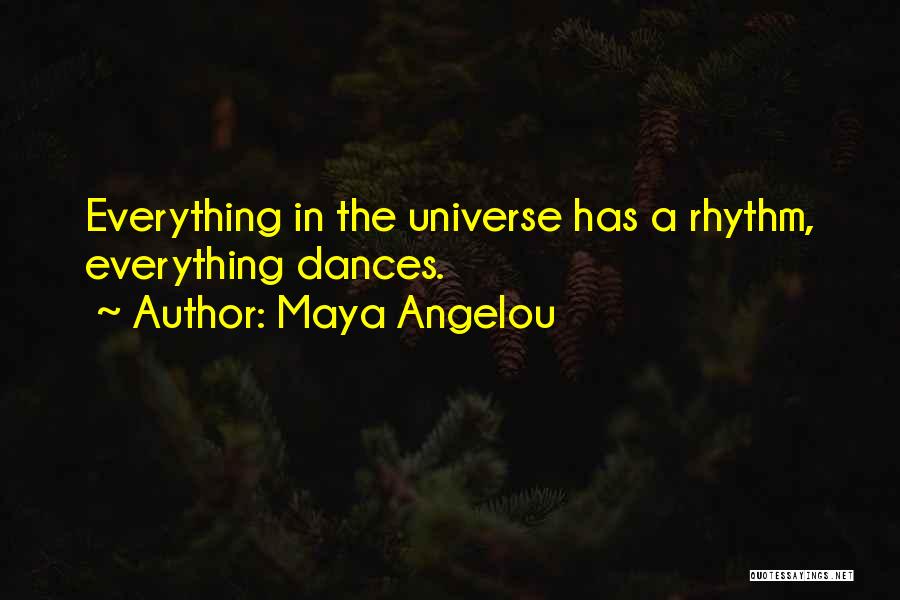 Karakocan Quotes By Maya Angelou