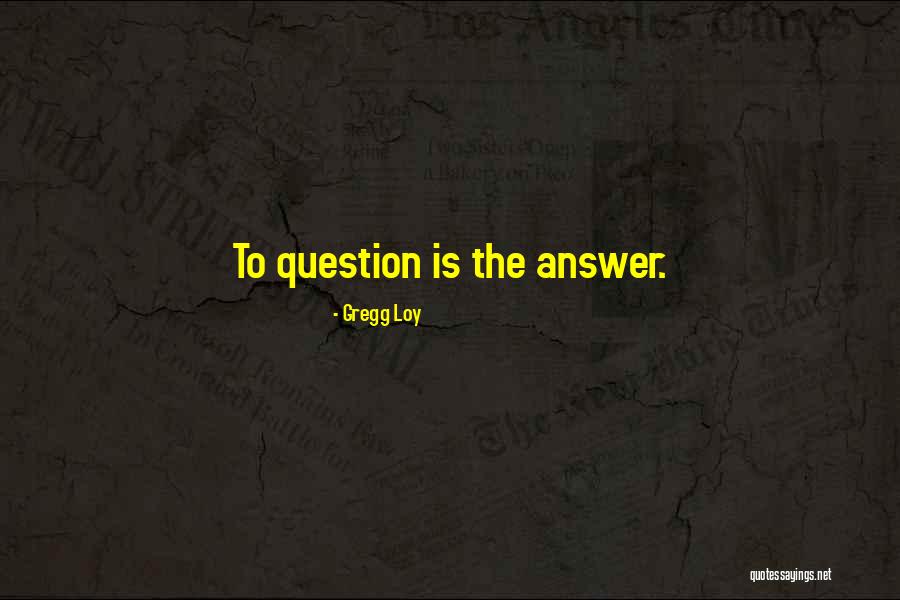 Karakourtis Naperville Quotes By Gregg Loy Karakourtis Naperville Quotes By Gregg Loy
