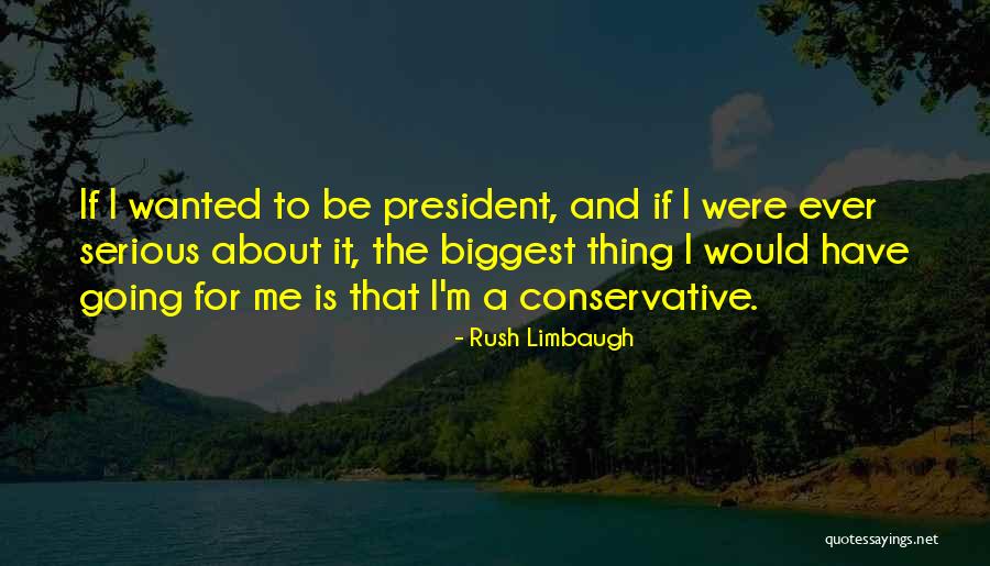 Karalienes Luizes Jaunimo Centras Quotes By Rush Limbaugh Karalienes Luizes Jaunimo Centras Quotes By Rush Limbaugh