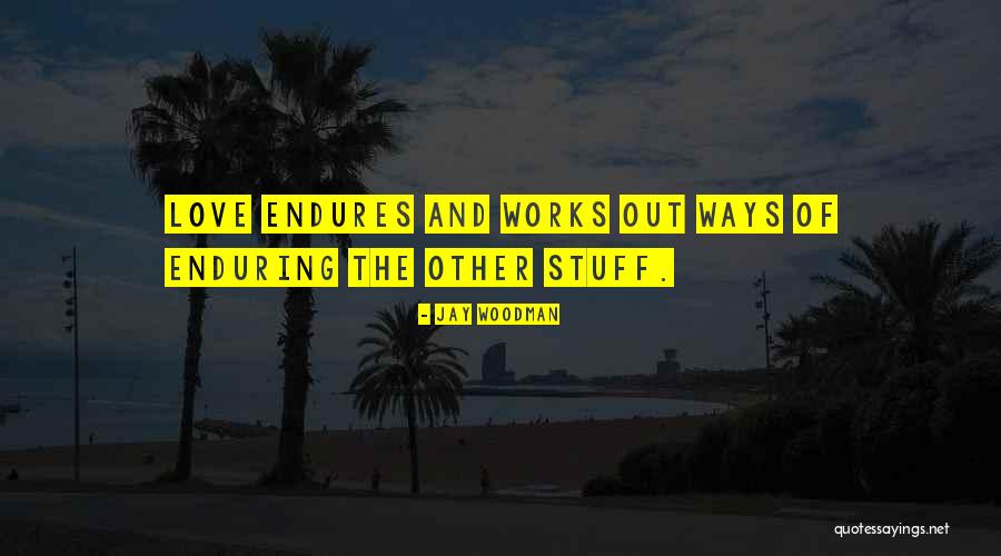 Karall Free Quotes By Jay Woodman Karall Free Quotes By Jay Woodman