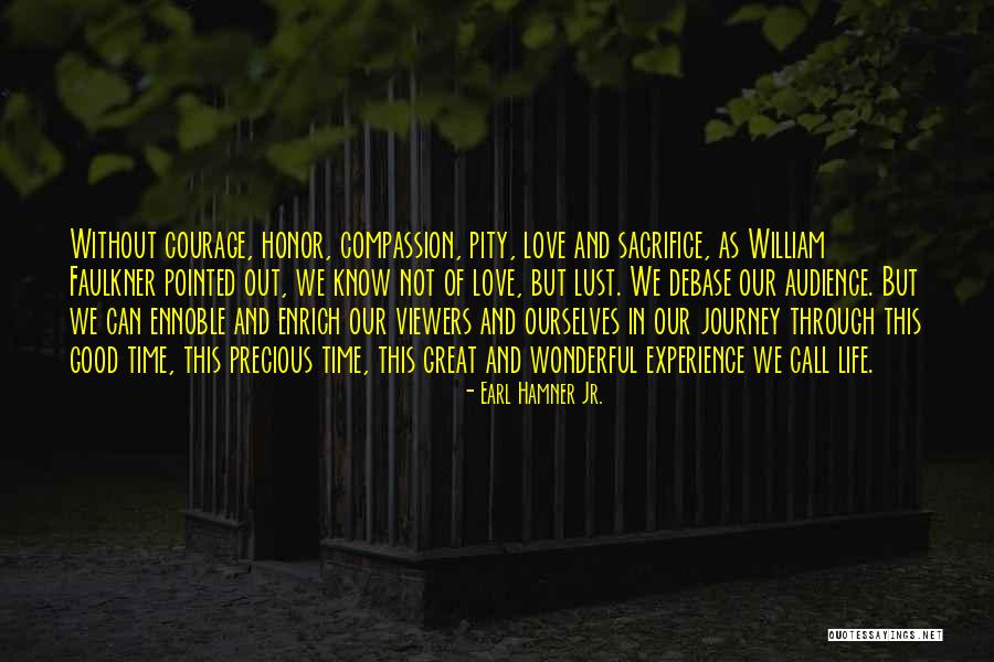 Karamander Quotes By Earl Hamner Jr. Karamander Quotes By Earl Hamner Jr.