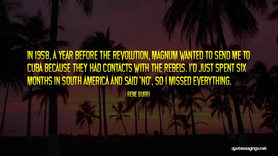 Karamanoukian Alber Quotes By Rene Burri Karamanoukian Alber Quotes By Rene Burri