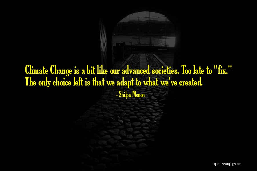 Karamat E Quotes By Shilpa Menon Karamat E Quotes By Shilpa Menon