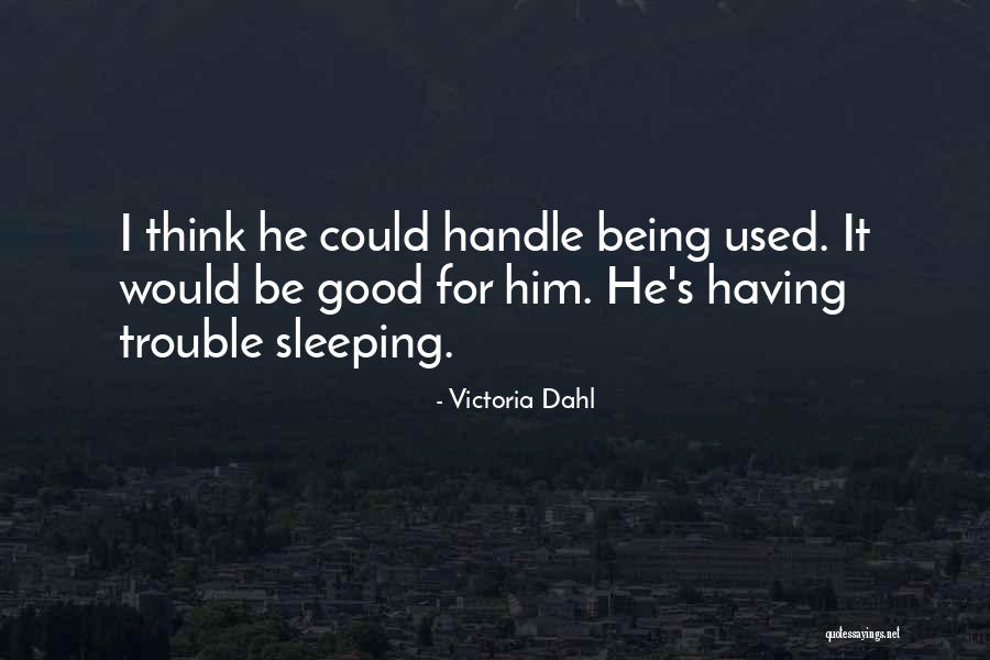 Karamelli Revani Quotes By Victoria Dahl Karamelli Revani Quotes By Victoria Dahl