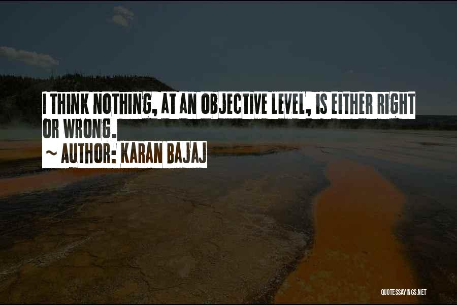 Karan Bajaj Quotes 1050329