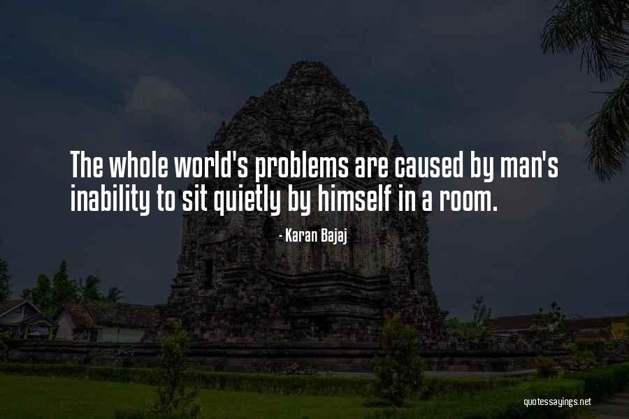 Karan Bajaj Quotes 1327009