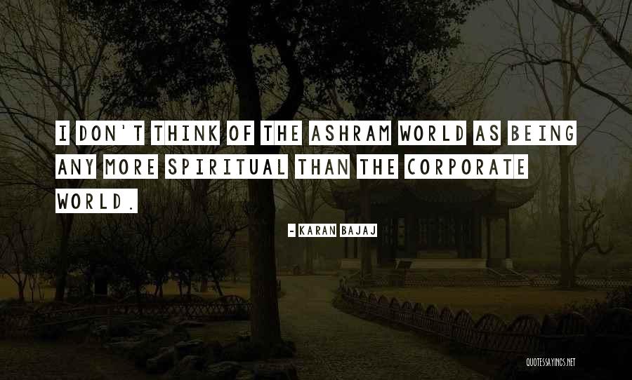 Karan Bajaj Quotes 1808551 Karan Bajaj Quotes 1808551