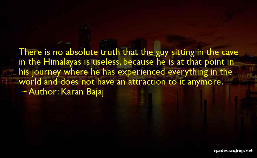 Karan Bajaj Quotes 1946426