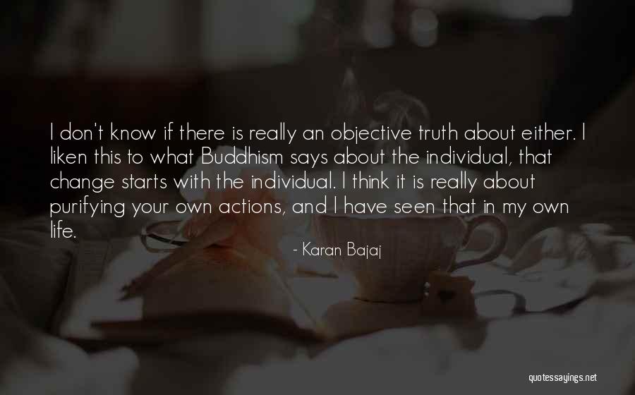 Karan Bajaj Quotes 1977577