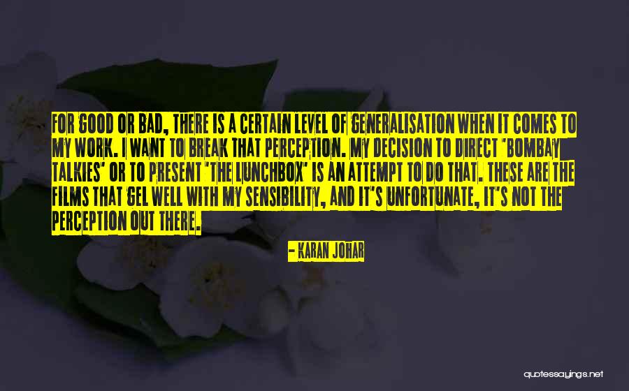 Karan Johar Quotes 1623774 Karan Johar Quotes 1623774