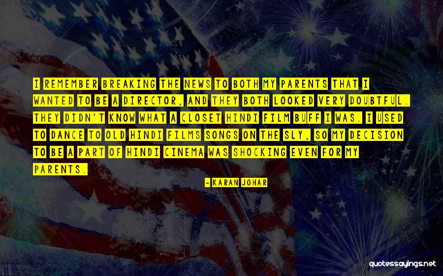 Karan Johar Quotes 1789034 Karan Johar Quotes 1789034