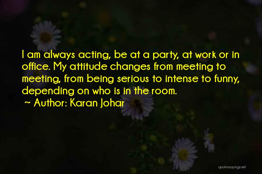 Karan Johar Quotes 1863310