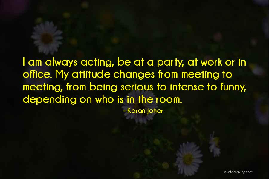 Karan Johar Quotes 1863310 Karan Johar Quotes 1863310