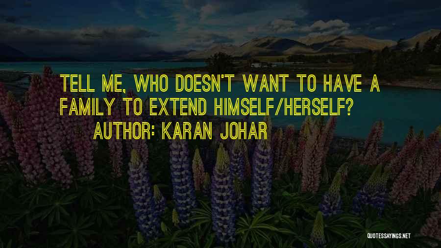 Karan Johar Quotes 1902440