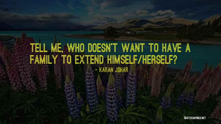 Karan Johar Quotes 1902440 Karan Johar Quotes 1902440