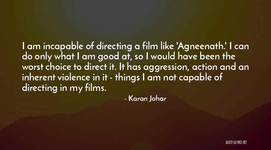 Karan Johar Quotes 2061017 Karan Johar Quotes 2061017