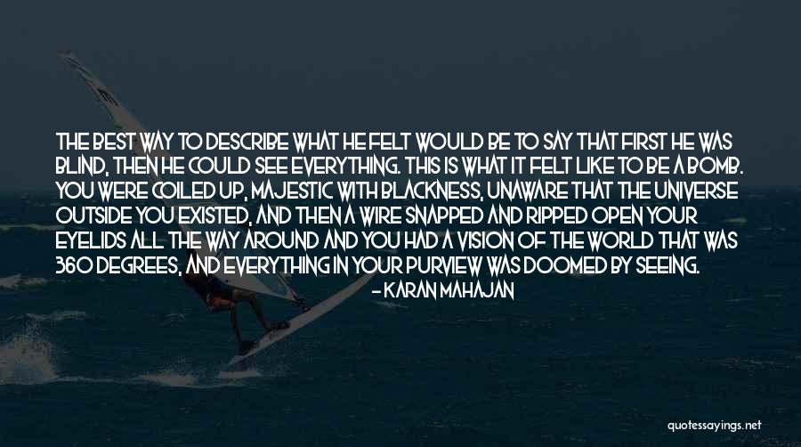 Karan Mahajan Quotes 1667312 Karan Mahajan Quotes 1667312