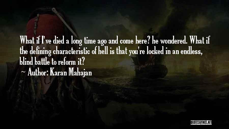 Karan Mahajan Quotes 305962 Karan Mahajan Quotes 305962