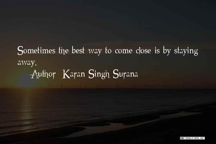 Karan Singh Surana Quotes 1135484