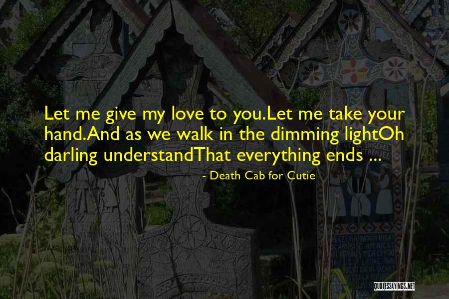 Karandeep Other Quotes By Death Cab For Cutie Karandeep Other Quotes By Death Cab For Cutie