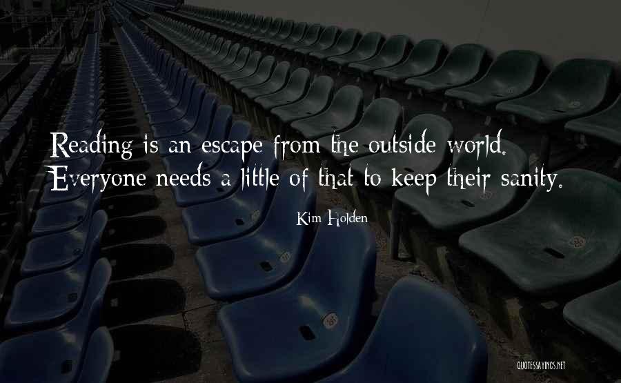 Karandeep Other Quotes By Kim Holden Karandeep Other Quotes By Kim Holden