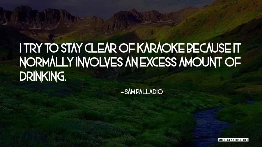 Karanikas Cars Quotes By Sam Palladio Karanikas Cars Quotes By Sam Palladio