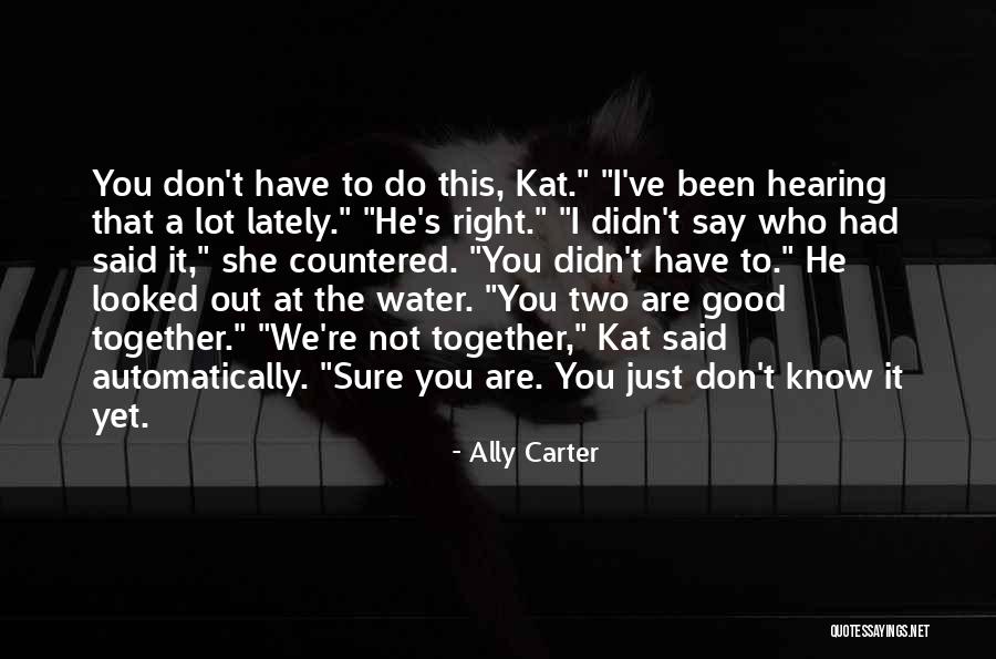 Karanikolaous Quotes By Ally Carter Karanikolaous Quotes By Ally Carter