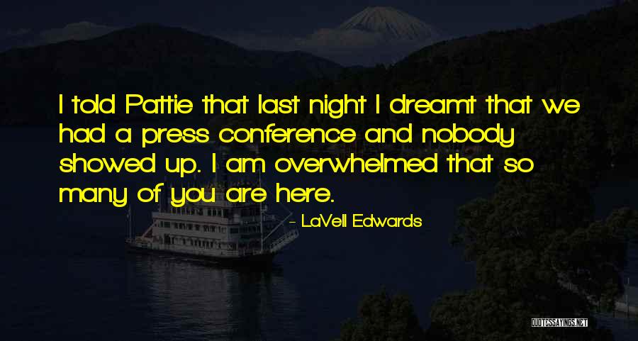 Karanjia Natasha Quotes By LaVell Edwards Karanjia Natasha Quotes By LaVell Edwards