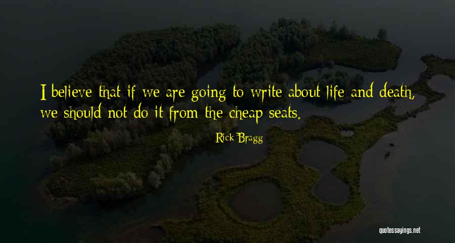 Karanligin Quotes By Rick Bragg Karanligin Quotes By Rick Bragg