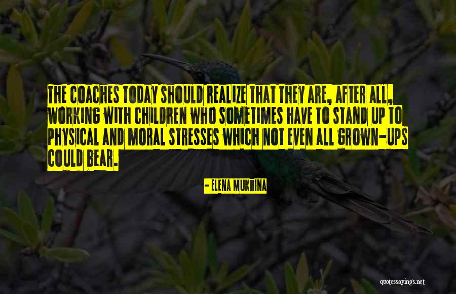 Karanth Md Quotes By Elena Mukhina Karanth Md Quotes By Elena Mukhina