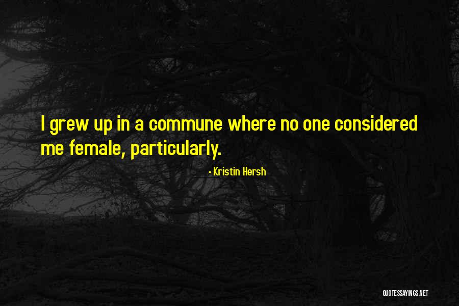 Karantina Karakterleri Quotes By Kristin Hersh Karantina Karakterleri Quotes By Kristin Hersh