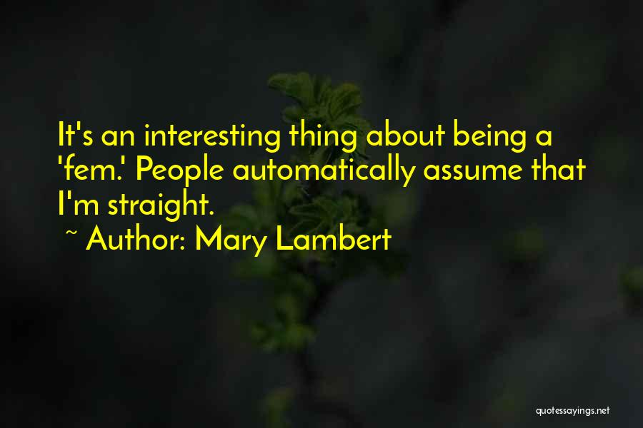 Karapetian Quotes By Mary Lambert
