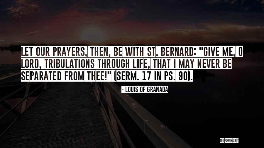 Karapetyan Lilit Quotes By Louis Of Granada Karapetyan Lilit Quotes By Louis Of Granada