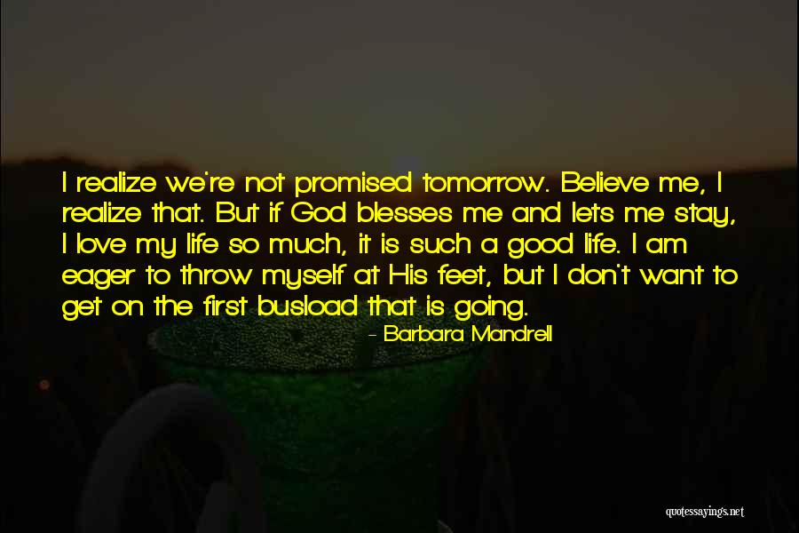 Karapetyan Tatevik Quotes By Barbara Mandrell Karapetyan Tatevik Quotes By Barbara Mandrell