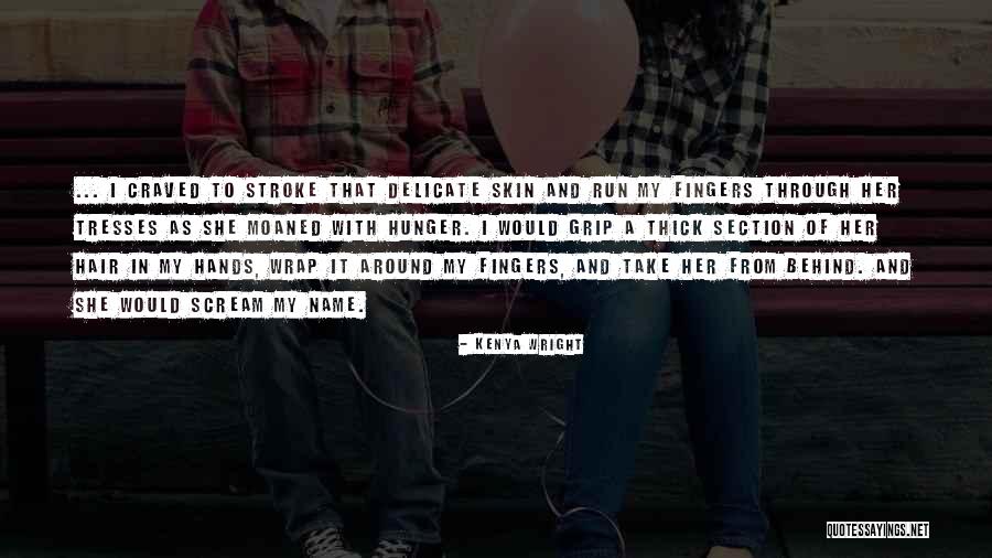 Kararli Quotes By Kenya Wright Kararli Quotes By Kenya Wright