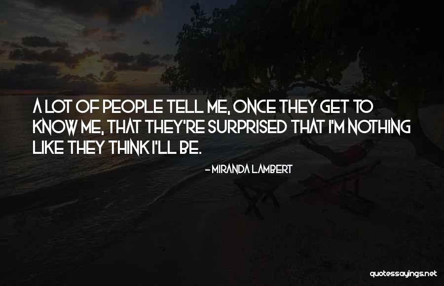 Kararlilik Quotes By Miranda Lambert Kararlilik Quotes By Miranda Lambert