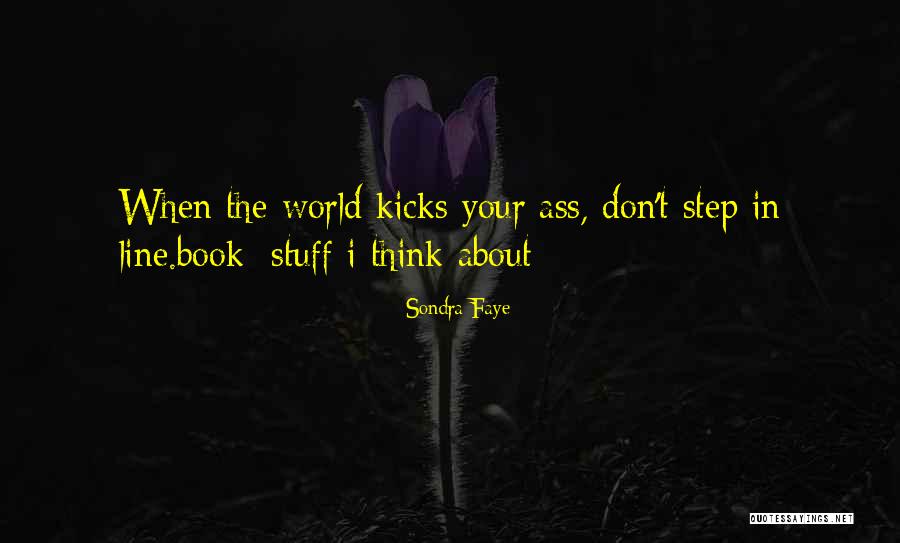 Karasek Sound Quotes By Sondra Faye Karasek Sound Quotes By Sondra Faye