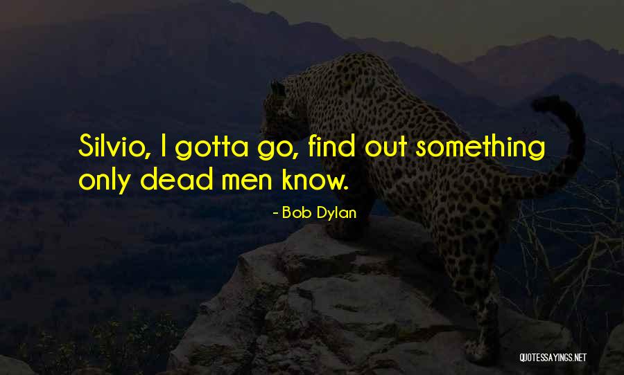 Karasevdah Quotes By Bob Dylan Karasevdah Quotes By Bob Dylan