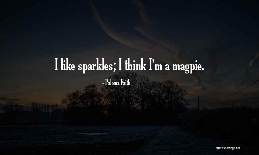 Karashima Toys Quotes By Paloma Faith Karashima Toys Quotes By Paloma Faith